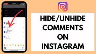 How to Hide / Unhide Comments on Instagram (2024)