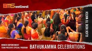 BMS WELLNEST - BATHUKAMMA CELEBRATIONS - WOMEN EMPOWERMENT - OCTOBER 2021