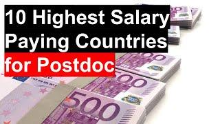 10 Highest Salary Paying Countries for Postdoc