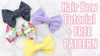 HOW TO MAKE A HAIR BOW | FREE PATTERN FOR MAKING A FABRIC HAIR BOW