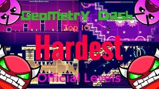 Geometry Dash: Top 10 HARDEST Official Levels (2.0)