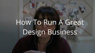 How To Run A Great Design Business: Interview With Kimberley Seldon Of Business Of Design