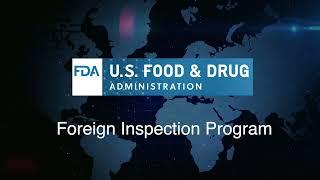 OIG Audit of the FDA’s Foreign Inspection Program