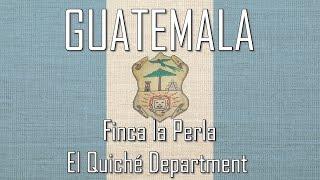 Guatemala Finca la Perla