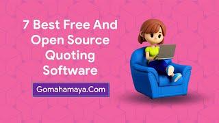 7 Best Free And Open Source Quoting Software