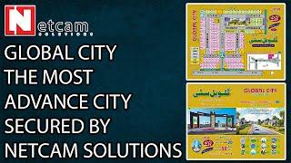 GLOBAL CITY SECURED BY NETCAM SOLUTIONS #netcamsolutions #globalcity #okara #cctv #securitycamera