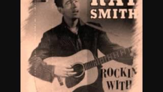 Ray Smith - Rockin' Bandit