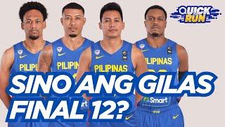 SINO ANG FINAL 12 SA 15-MAN GILAS PILIPINAS POOL SA FIBA ASIA CUP QUALIFIERS WINDOW 2? | #OSQuickRun