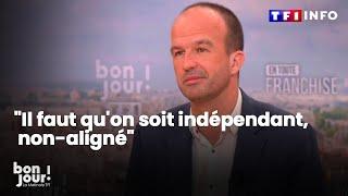 "Il faut qu'on soit indépendant, non-aligné" : Manuel Bompard