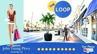 The Loop Shopping Mall | Kissimmee, FL.