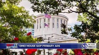 Why it Matters: Ohio House GOP primary election ads