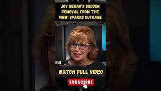 Joy Behar’s Sudden REMOVAL from 'THE VIEW' Sparks Outrage PART 4