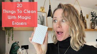 20 THINGS TO CLEAN WITH MAGIC ERASERS | AMAZING CLEANING HACKS | Kerry Whelpdale