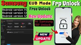 How ToSamsung FRP Unlock EUB Mode Chimera Tool New Update All Model Unlock