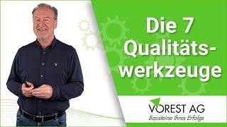 Was sind die 7 Qualitätswerkzeuge Q7?