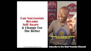 Can Narcissists Become Self-Aware & Actually Change For The Better