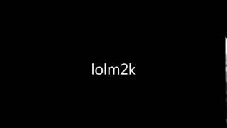 lolm2k