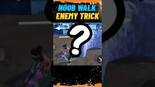 Noob Walk Enemy Headshot Trick  #shorts #shortvideo