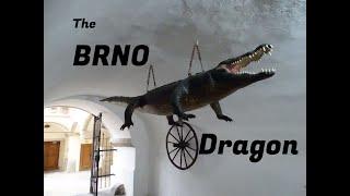 The Brno Dragon