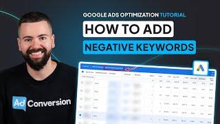 How to Add Negative Keywords To Your Google Ads Campaigns