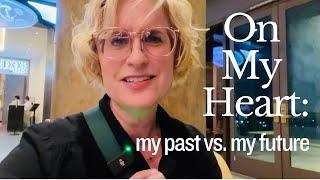 ON MY HEART: Your Past vs. Your Future | Words to Encourage