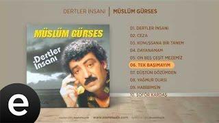 Tek Başımayım (Müslüm Gürses) Official Audio #tekbaşımayım #müslümgürses - Esen Müzik