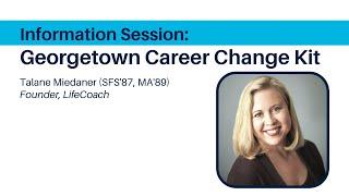 Information Session: Georgetown Career Change Kit