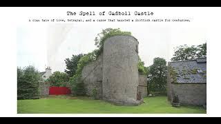 The Curse of Cadboll Castle: A Scottish Clan's Tragic Love Story