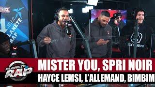 Mister You - Session freestyle avec Hayce Lemsi, S.Pri Noir, L'allemand & BimBim #PlanèteRap