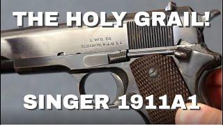 THE HOLY GRAIL! | 2.5 Singer 1911A1 Pistols in one place! | Walk-in Wednesday