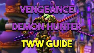 Vengeance Demon Hunter Guide [TWW 11.0]