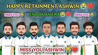 Happy Retairment Ashwin | We Miss You Ashwin | END OF AN ERA