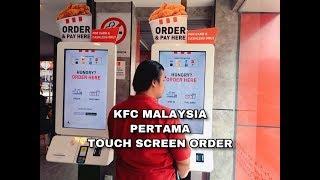 MALAYSIA | KFC MALAYSIA PERTAMA TOUCH SCREEN ORDER