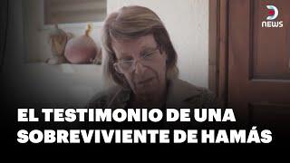 El testimonio de una sobreviviente de hamás - DNews