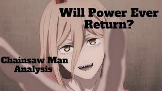 Power: When Will The Blood Devil Return? | Chainsaw Man Analysis