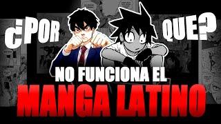 EL MAYOR PROBLEMA DEL MANGA LATINO | es peor de lo que crees...