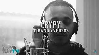 Crypy - Tirando Versos Julio 2017 (RUFF & TUFF TV)