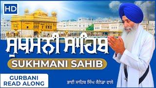 Sukhmani Sahib with Gurbani | English subtitles by Bhai Sahib Singh Canada Wale