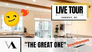 LIVE TOUR - “The Great One” Townhomes in Guildford, Surrey B.C.