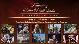 Krishna Consciousness Comes to America 1965-1970 -- Following Srila Prabhupada Part 1 -- 1080p HD