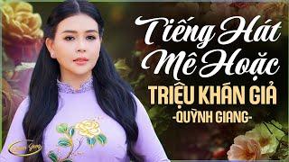Quỳnh Giang - Tiếng Hát Mê Hoặc Triệu Khán Giả | Liên Khúc Bolero Hay Tuyệt Đỉnh Của Quỳnh Giang