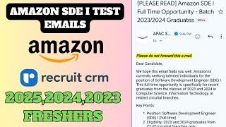 AMAZON SDE I TEST EMAILS | Don't Get Confuse | 2025, 2024, 2023 Freshers Apply Now