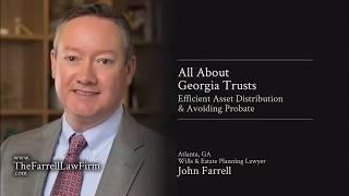 All about Trusts - Georgia estate planning