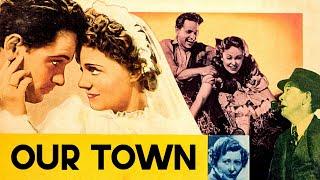 Our Town | William Holden | Romance | Classic Film