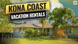 Kona Coast Hawaii Vacation Rentals