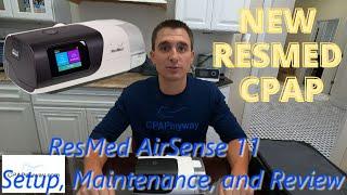 ResMed AirSense 11 - Setup, Maintenance, and Review