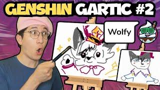 GENSHIN GARTIC PHONE #2