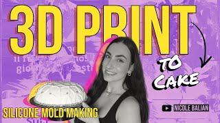 Using 3D Printing to Shape Perfect Cake Molds | Silicone Mold Making