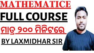 RHT BED OTET OSSTET 2023 I MATHEMATICS FULL COVERAGE BY LAXMIDHAR SIR I MATHEMATICS ONE SHOT CLASS I