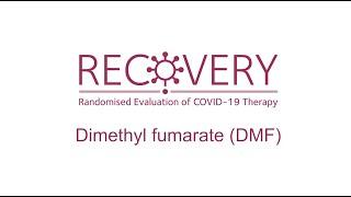 RECOVERY Trial - Dimethyl fumarate (DMF)